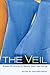 The Veil by Jennifer  Heath