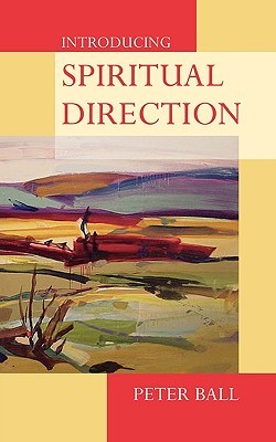 Introducing Spiritual Direction (Paperback)