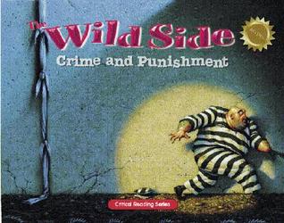 The Wild Side: Crime and Punishment (Paperback)