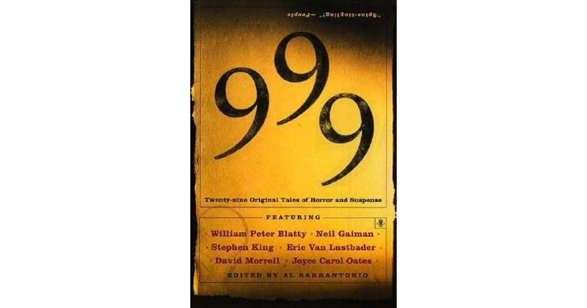 999 Twenty Nine Original Tales Of Horror And Suspense By Al Sarrantonio