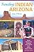 Traveling Indian Arizona