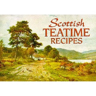 Scottish Teatime Recipes (Paperback)