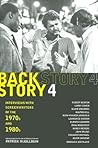 Backstory 4: Interviews With Screenwriters of the 1970s and 1980s Backstory 4: Interviews With Screenwriters of the 1970s and 1980s