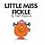 Little Miss Fickle