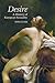 Desire: A History of Europe...