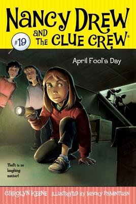 April Fool's Day (Nancy Drew and the Clue Crew, #19)