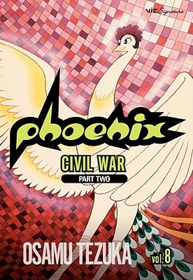 Phoenix, Vol. 8: Civil War, Part 2/Robe of Feathers (Paperback)