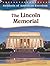The Lincoln Memorial (Symbols of American Freedom)