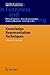 Knowledge Representation Techniques: A Rough Set Approach (Studies in Fuzziness and Soft Computing, 202)