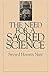The Need for a Sacred Science