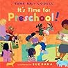 It's Time for Preschool! by Esmé Raji Codell