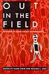 Out in the Field by Ellen Lewin