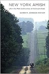 New York Amish by Karen M. Johnson-Weiner