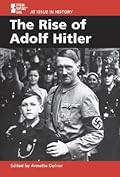 The Rise of Adolf Hitler