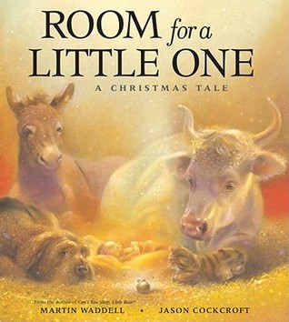 Room for a Little One: A Christmas Tale (Hardcover)