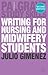 Writing for Nursing and Midwifery Students (Macmillan Study Skills)