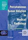 Percutaneous Tumor Ablation in Medical Radiology
