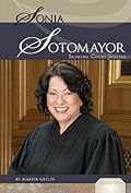 Sonia Sotomayor: Supreme Court Justice