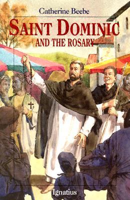 Saint Dominic and the Rosary (Vision Books)