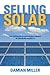 Selling Solar: The Diffusion of Renewable Energy in Emerging Markets