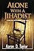 Alone with a Jihadist: A Biblical Response to Holy War