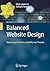 Balanced Website Design: Optimising Aesthetics, Usability and Purpose