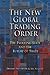 The New Global Trading Orde...
