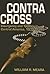 Contra Cross: Insurgency an...