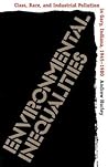 Environmental Inequalities: Class, Race, and Industrial Pollution in Gary, Indiana, 1945-1980