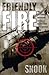 Friendly Fire by Scott A. Snook