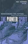 The Pioneer Spirit