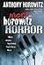 More Horowitz Horror: More ...