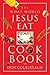 The What Would Jesus Eat Co...