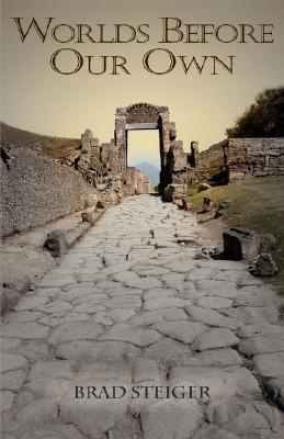 WORLDS BEFORE OUR OWN (Paperback)