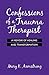 Confessions of a Trauma The...