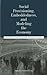 Social Provisioning, Embeddedness, and Modeling the Economy by Frederic S. Lee