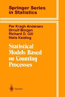 Statistical Models Based on Counting Processes (Springer Series in Statistics)