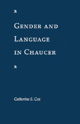 Gender and Language in Chaucer (Hardcover)