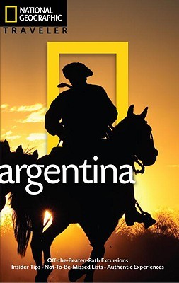 National Geographic Traveler: Argentina (Paperback)