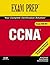Exam Prep CCNA: Exam 640-801