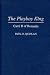 The Playboy King by Paul D. Quinlan