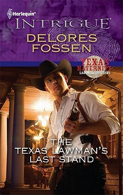The Texas Lawman's Last Stand (Mass Market Paperback)