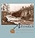 Adirondack Prints and Printmakers: The Call of the Wild (Adirondack Museum Books)