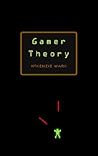 Gamer Theory
