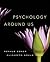 Psychology Around Us