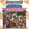 Fourth of July/cuatro De Julio (Our Country's Holidays/las Fiestas De Nuestra Nacion) (Spanish Edition)