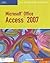 Microsoft Office Access 2007-Illustrated Complete (Available ... by Lisa Friedrichsen