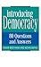 Introducing Democracy: 80 Questions and Answers