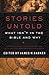 Stories Untold: What Isn't ...