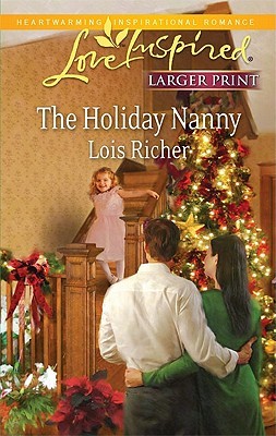 The Holiday Nanny (Love for All Seasons, #1)